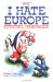  I Hate Europe: The Official Handbook