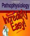  Pathophysiology Made Incredibly Easy!
