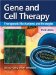  Gene and Cell Therapy: Therapeutic Mechanisms and Strategies
