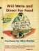  Will Write And Direct for Food