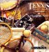  Tennis: Nostalgia, Playing the Game