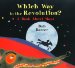 Which Way to the Revolution?: A Book About Maps