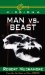  Man Vs. Beast
