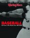  Baseball: 100 Years of the Modern Era  1901-2000