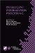  Intelligent Information Processing: Ifip 17th World Computer Congress-Tc12 Stream on Intelligent Information Processing, August 25-30, 2002, Montreal, Quebec
