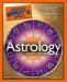 The Complete Idiot's Guide to Astrology