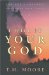  I Will Be Your God: How God's Covenant Enriches Our Lives