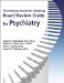The American Psychiatric Publishing Board Review Guide for Psychiatry