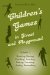  Children's Games in Street and Playground: Hunting, Racing, Duelling, Exerting, Daring, Guessing, Acting, Pretending