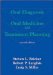  Oral Diagnosis, Oral Medicine and Treatment Planning