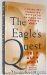 The Eagle's Quest: A Physicist's Search for Truth in the Heart of the Shamanic World