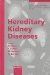  Hereditary Kidney Diseases