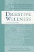  Digestive Wellness