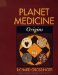  Planet Medicine: Origins