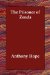 The Prisoner of Zenda: Easyread Super Large 20pt Edition