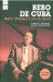  Bebo de Cuba/ Bebo from Cuba: Bebo Valdes Y Su Mundo/ Bebo Valdes and His World