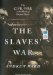 The Slaves' War: The Civil War in the Words of Former Slaves