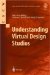  Understanding Virtual Design Studios