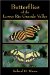  Butterflies Of The Lower Rio Grande