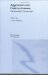  Aggression And Destructiveness: Psychoanalytic Perspectives