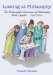  Looking at Philosophy: The Unbearable Heaviness of Philosophy Made Lighter