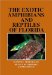  Exotic Reptiles and Amphibians of Florida