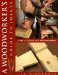 A Woodworkers Guide to Joints: Over 35 Joints for Woodworking
