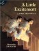 A Little Excitement