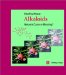  Alkaloids: Nature's Curse or Blessing?