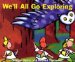  We'll All Go Exploring