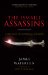 The Ismaili Assassins: A History of Medieval Murder