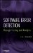  Software Error Detection Through Testing and Analysis