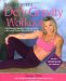  Tamilee Webb's Defy Gravity Workout: The Revolutionary Program That Lifts and Tones Your Entire Body