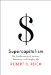  Supercapitalism: The Transformation of Business, Democracy, and Everyday Life