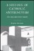 A History of Catholic Antisemitism: The Dark Side of the Church