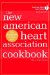 The New American Heart Association Cookbook: Fighting Heart Disease and Stroke