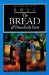 The Bread of Those Early Years