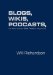  Blogs, Wikis, Podcasts, And Other Powerful Web Tools For Classrooms