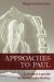  Approaches to Paul: A Student's Guide to Recent Scholarship