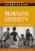  Managing Diversity: Expert Solutions to Everyday Challenges