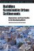  Building Sustainable Urban Settlements: Approaches and Case Studies in the Developing World