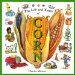 The Life and Times of Corn