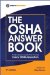 The Osha Answer Book