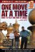  One Move at a Time: How to Play and Win at Chess ...and Life!