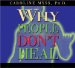  Why People Don't Heal and How They Can