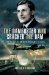 The Dambuster Who Cracked the Dam: The Story of Melvin 'Dinghy' Young