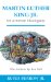  Martin Luther King Jr. for Armchair Theologians