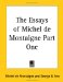 The Essays of Michel De Montaigne
