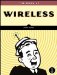 The Book of Wireless: A Painless Guide to Wi-Fi and Broadband Wireless