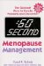  60 Second Menopause Management: The Quickest Ways to Handle Problems and Discomfort